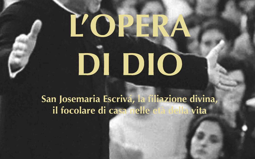 L’Opera di Dio