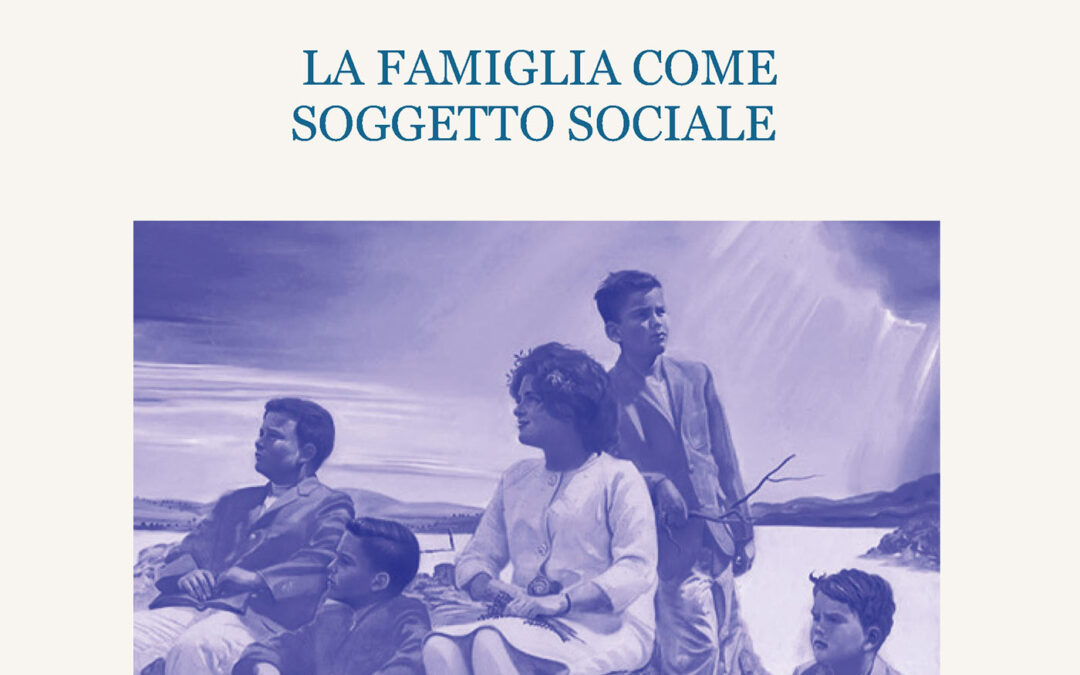 La famiglia come soggetto sociale