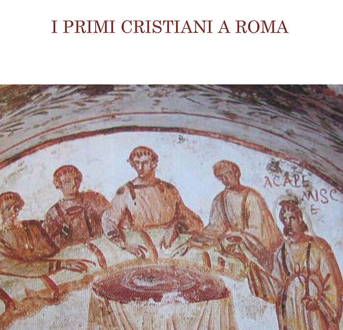 I primi cristiani a Roma