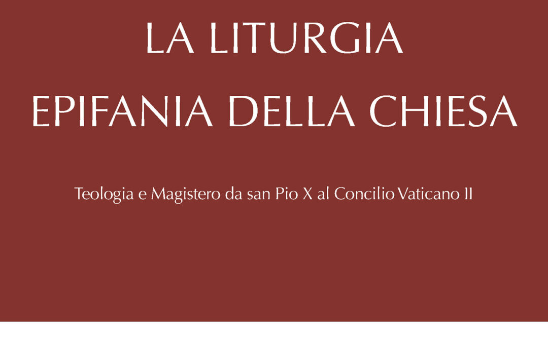 La liturgia, epifania della Chiesa