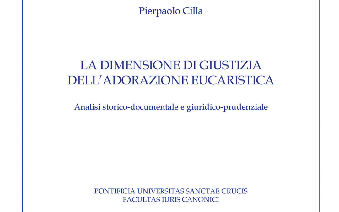 La dimensione di giustizia dell’adorazione eucaristica